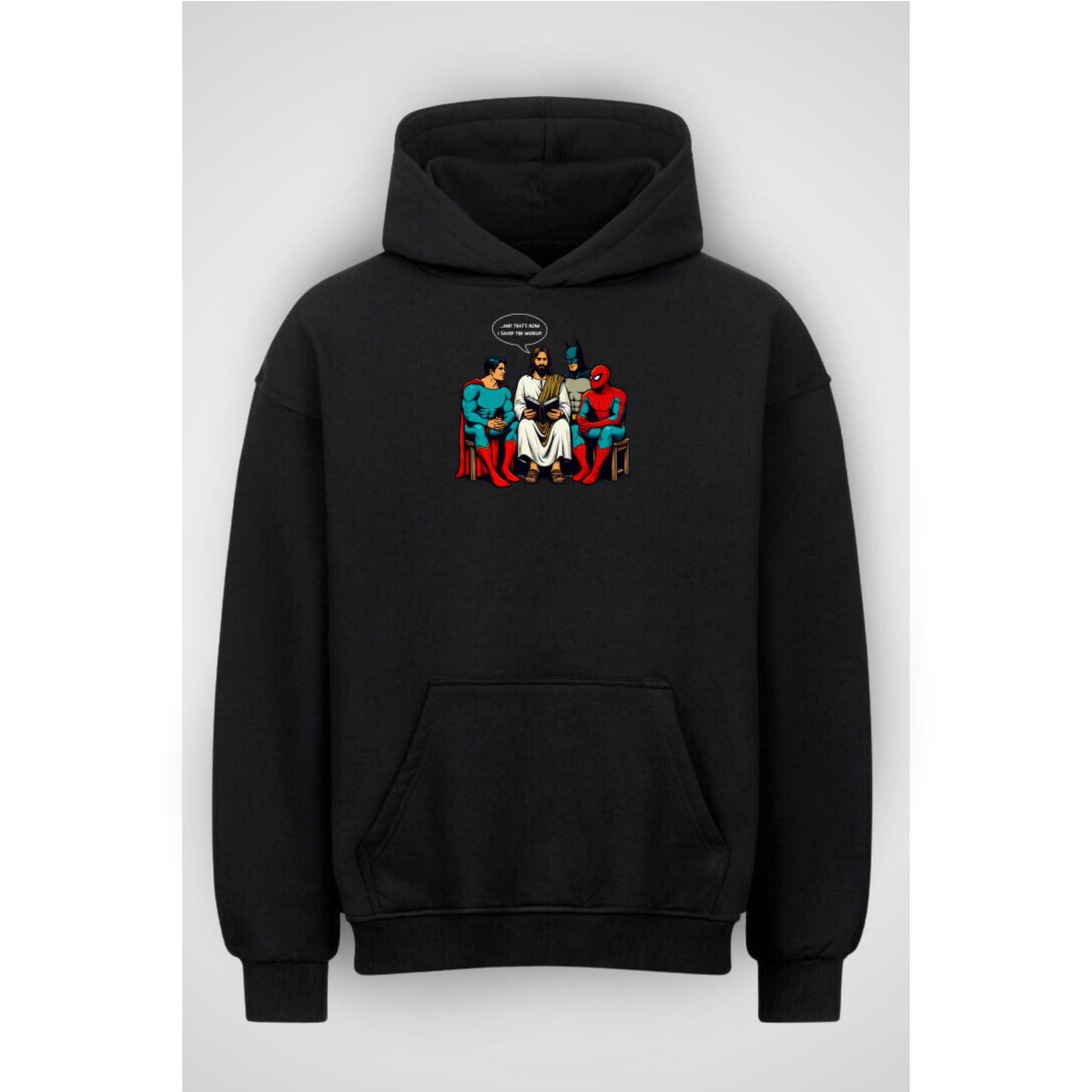 "That's how I saved the world" | Oversized Hoodie