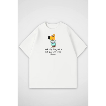 CHILL GUY | Oversized T-Shirt