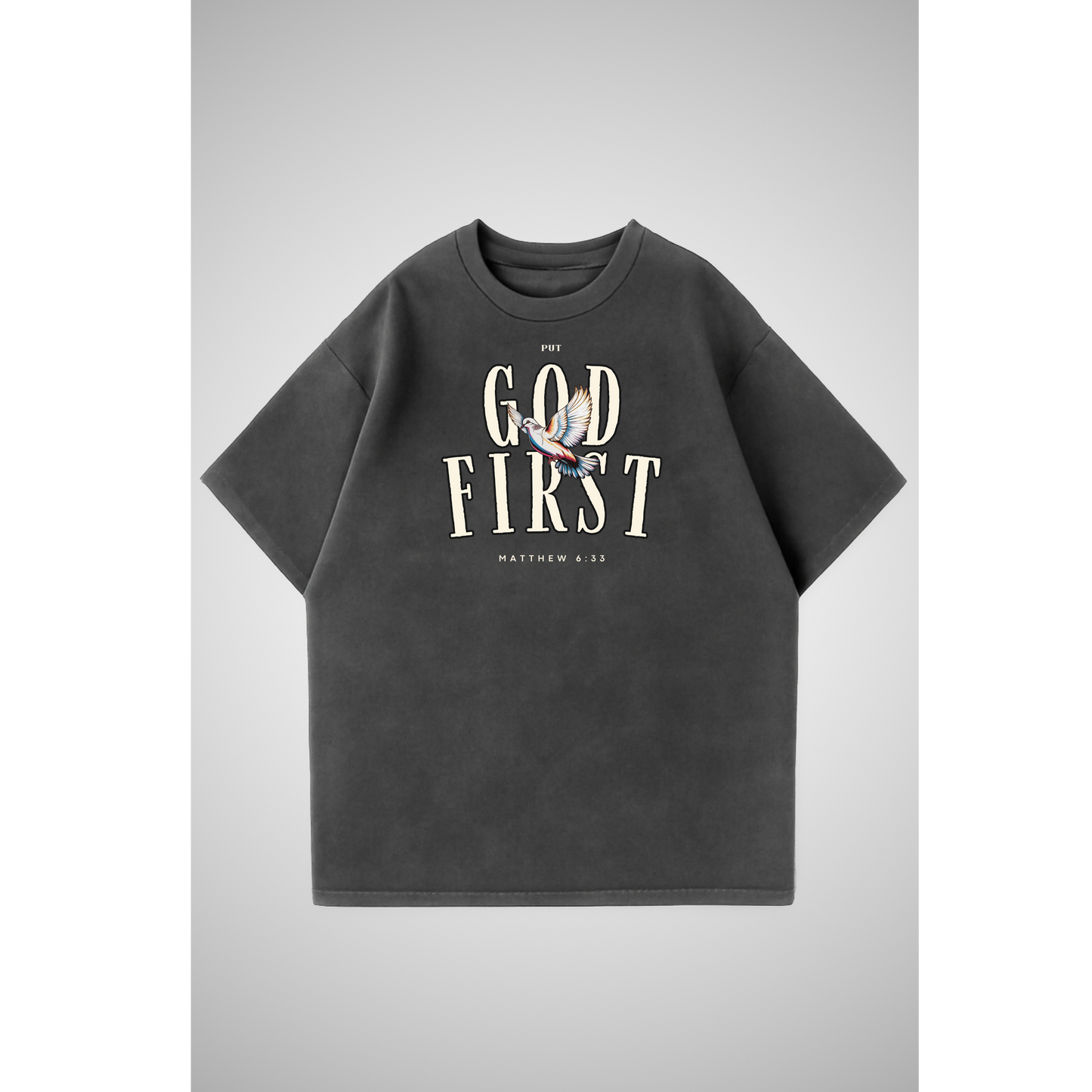 PUT GOD FIRST | Oversized T-Shirt