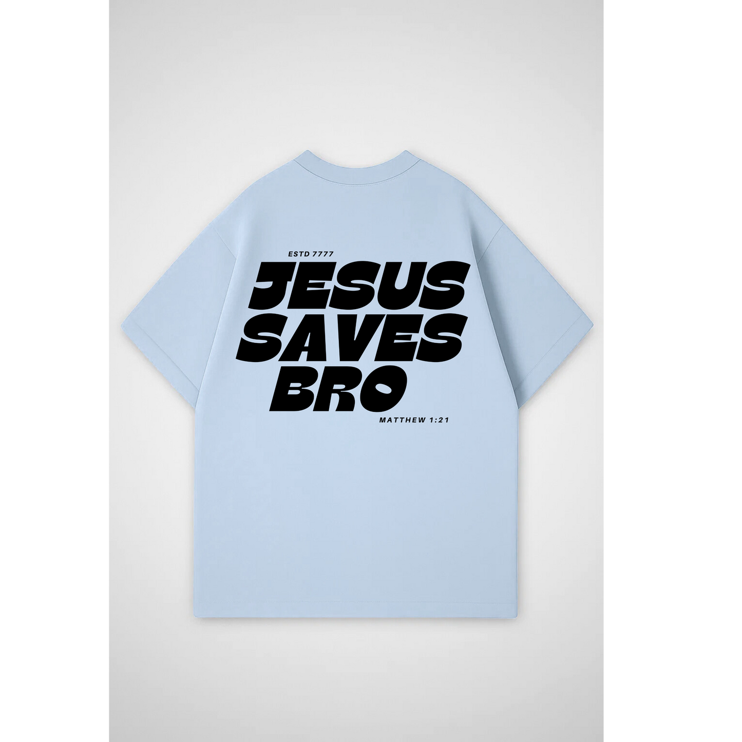 JESUS SAVES | Oversized T-Shirt