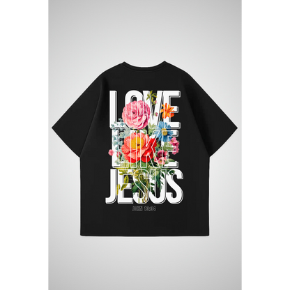 LOVE LIKE JESUS | Oversized T-Shirt