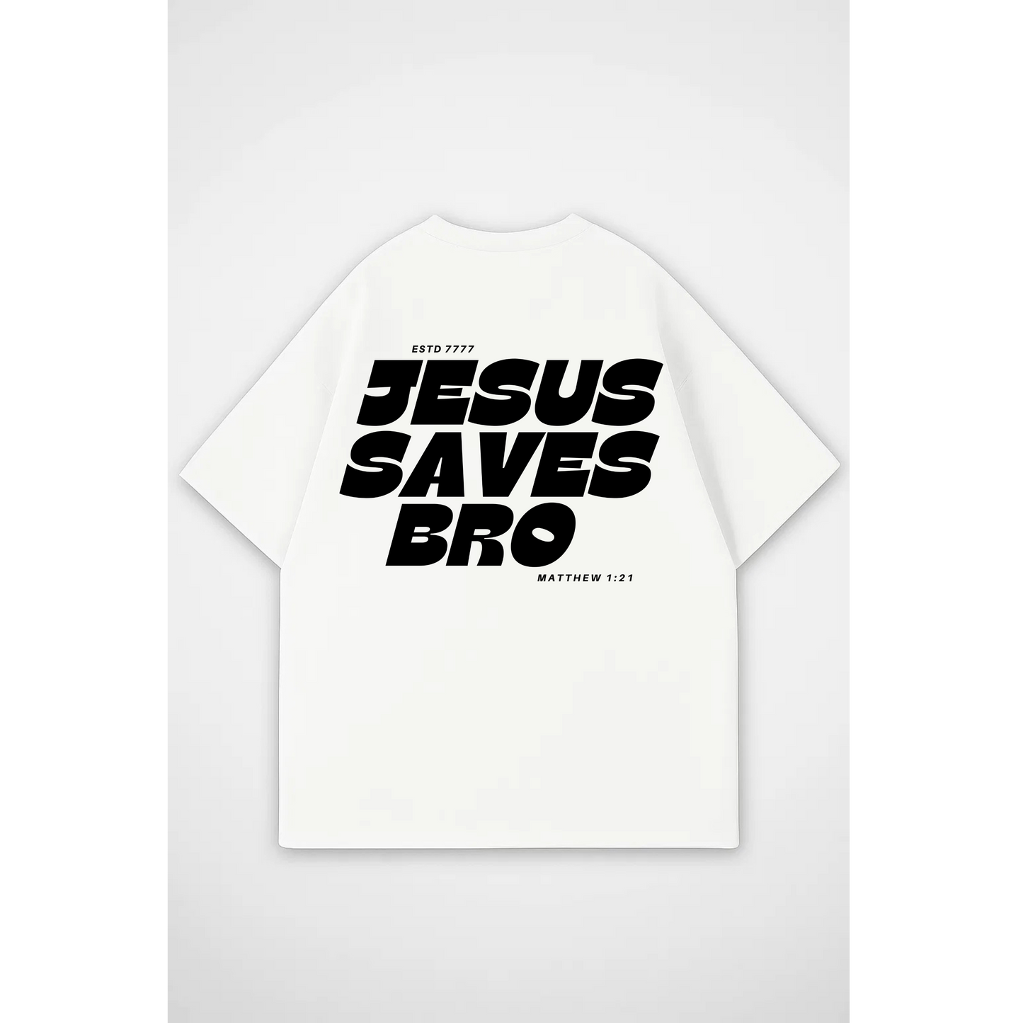 JESUS SAVES | Oversized T-Shirt