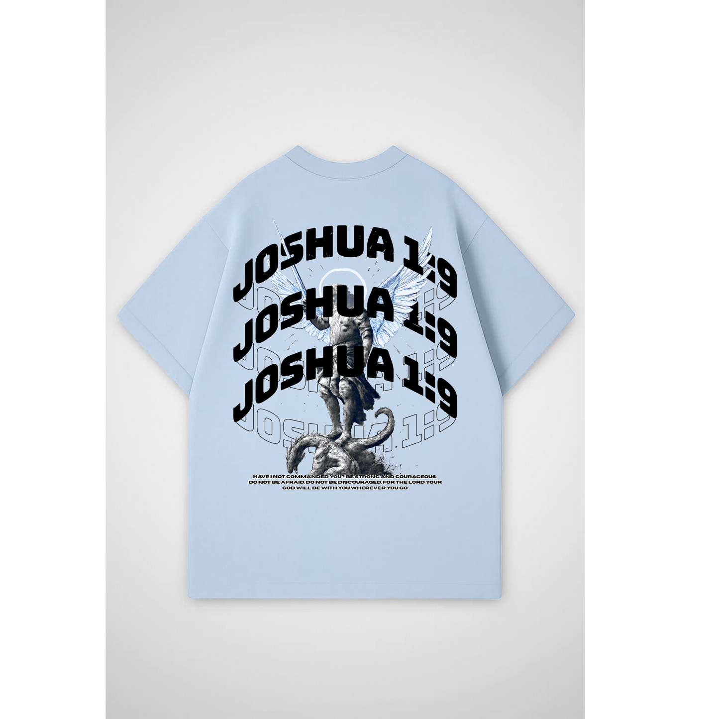 JOSHUA 1:9 | Oversized T-Shirt