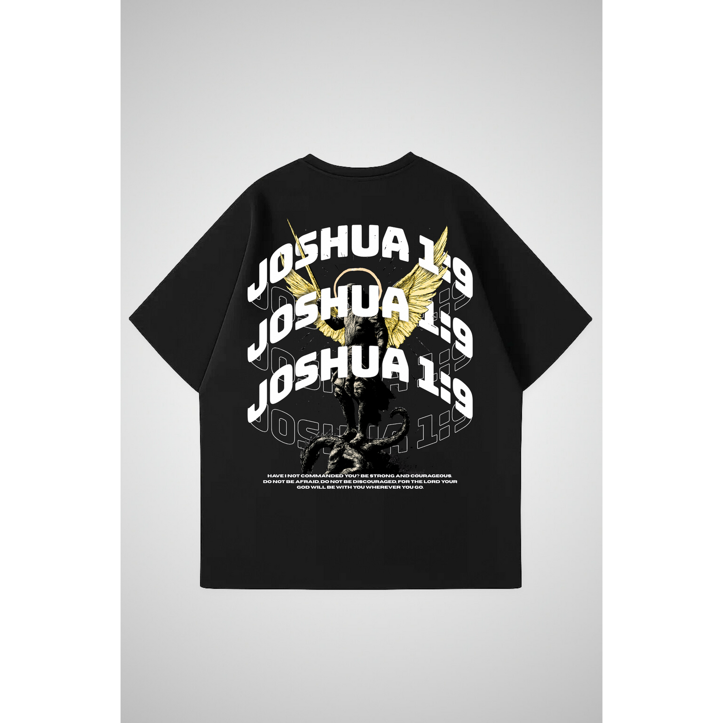 JOSHUA 1:9 | Oversized T-Shirt