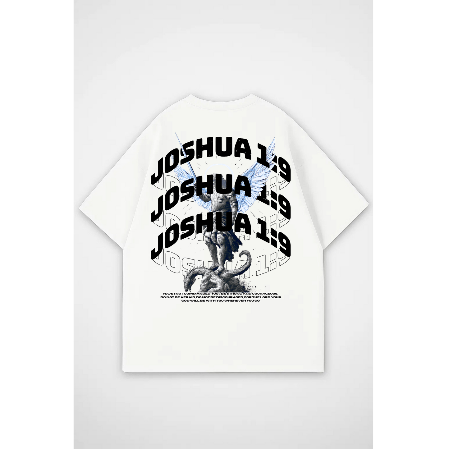 JOSHUA 1:9 | Oversized T-Shirt