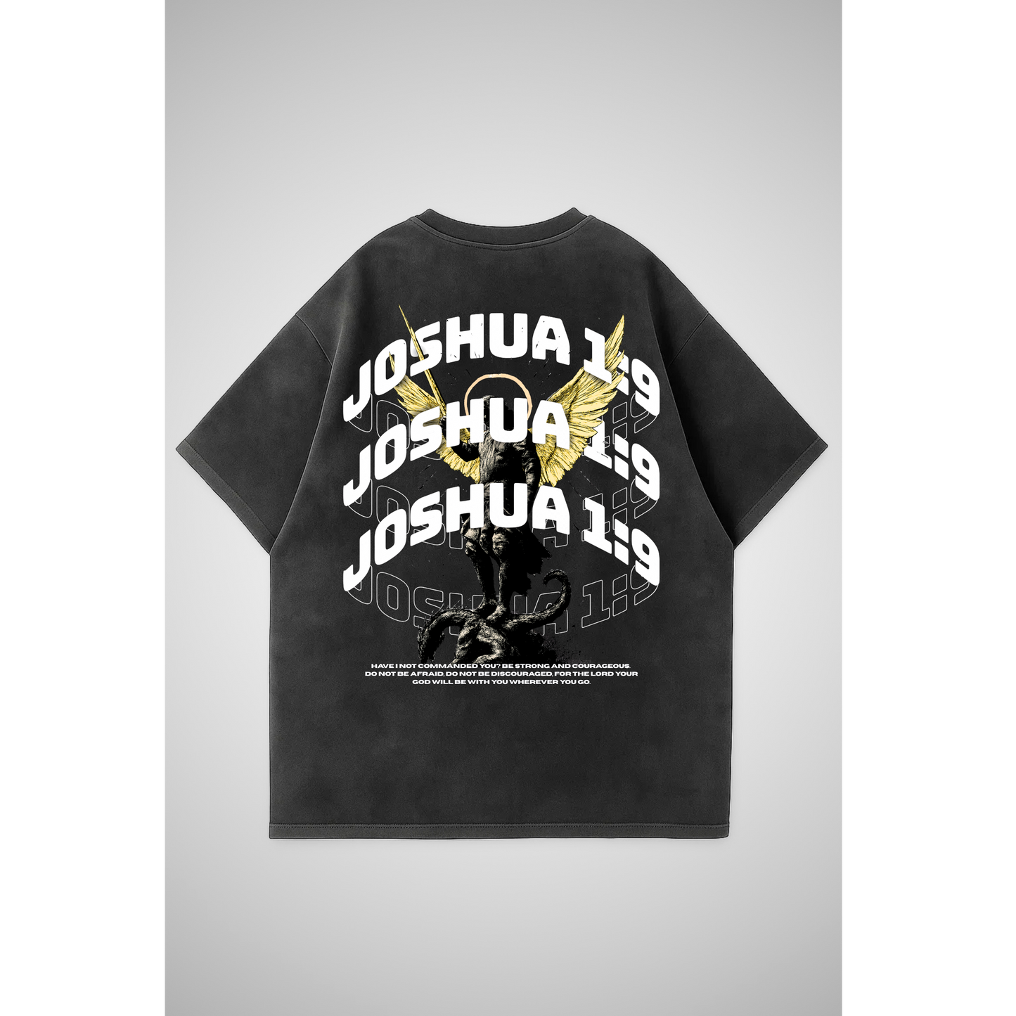 JOSHUA 1:9 | Oversized T-Shirt