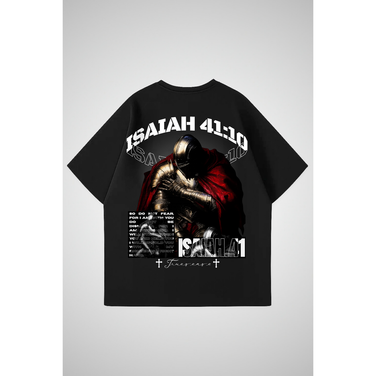 ISAIAH 41:10 | Oversized T-Shirt